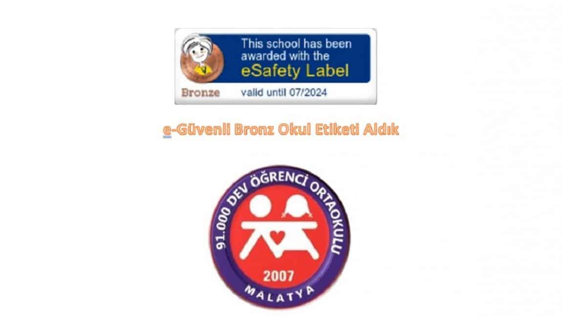 e-Güvenli Okul  Bronz Etiketini Aldık